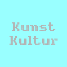 Kunst und Kultur